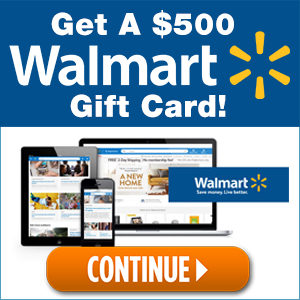 get a $500 walmart gift card